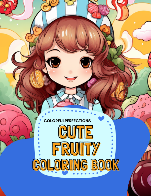 Colourful Perfection Cute Fruity Coloring book