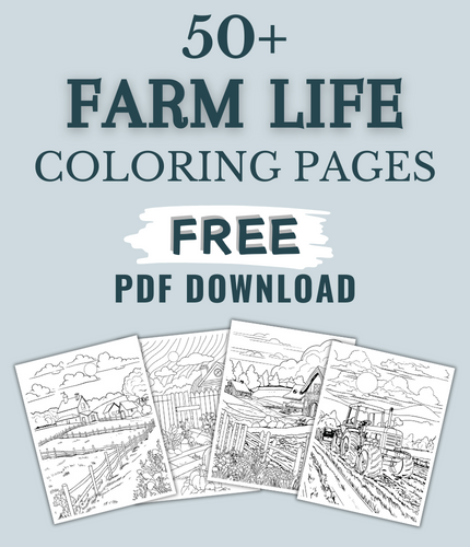 47 Peaceful Farm Life Coloring Pages For Kids & Adults (FREE DOWNLOAD)