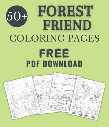 46 Forest Friend Coloring Pages- A Wild Adventure For Kids & Adults (FREE DOWNLOAD)