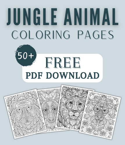 47 Exotic Jungle Animal Coloring Pages For Kids & Adults (FREE DOWNLOAD)