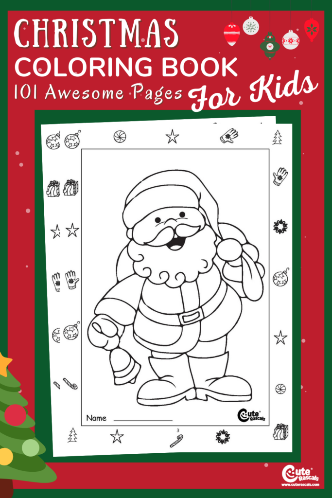 Christmas coloring pages for kids. 101 pages of fun pictures to color.